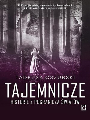 cover image of Tajemnicze historie z pogranicza światów